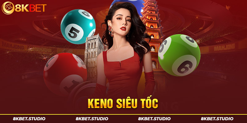 Keno siêu tốc