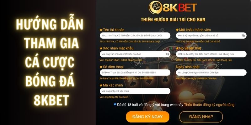 Hướng dẫn tham gia cá cược bóng đá 8kbet