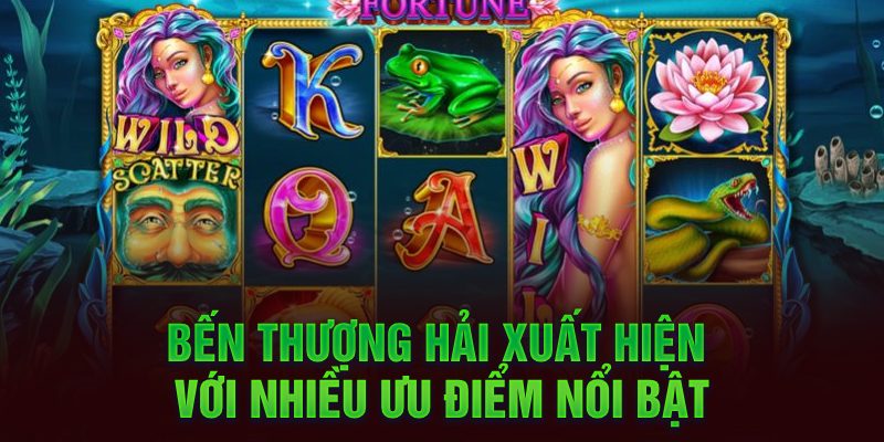 Bến Thượng Hải xuất hiện với nhiều ưu điểm nổi bật 